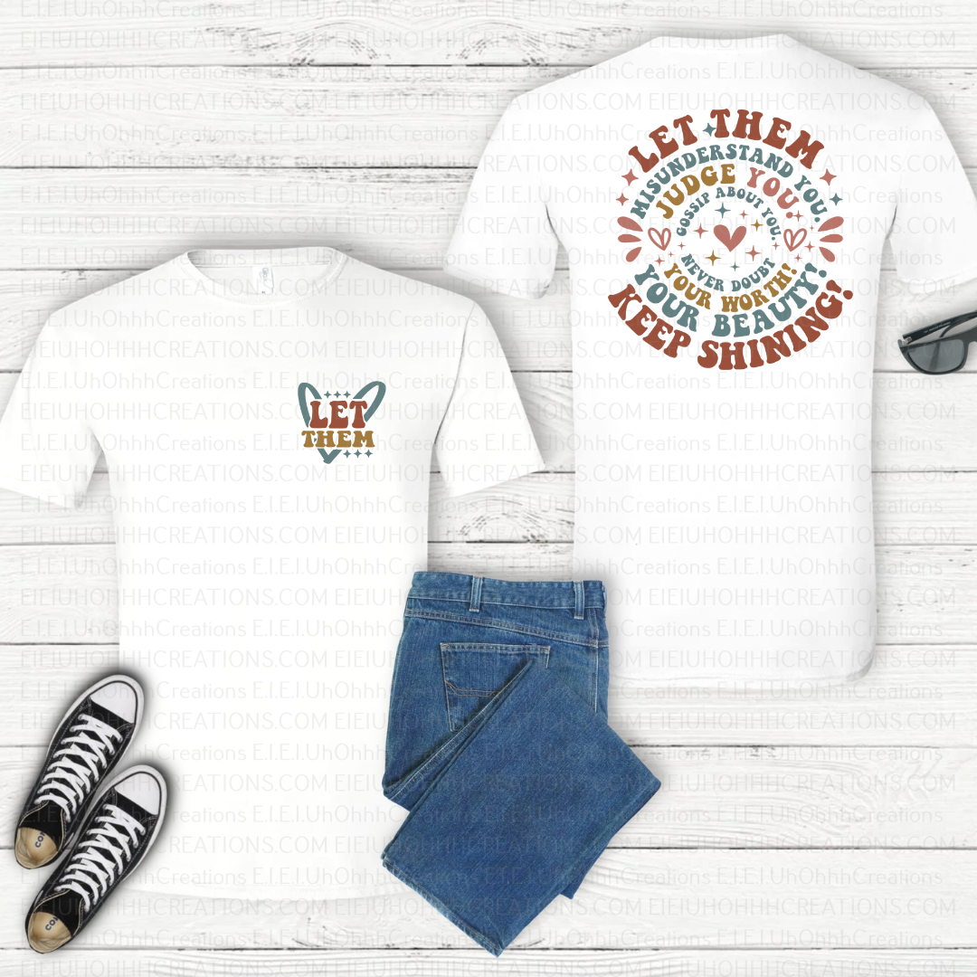 Let Them w/Front & Back