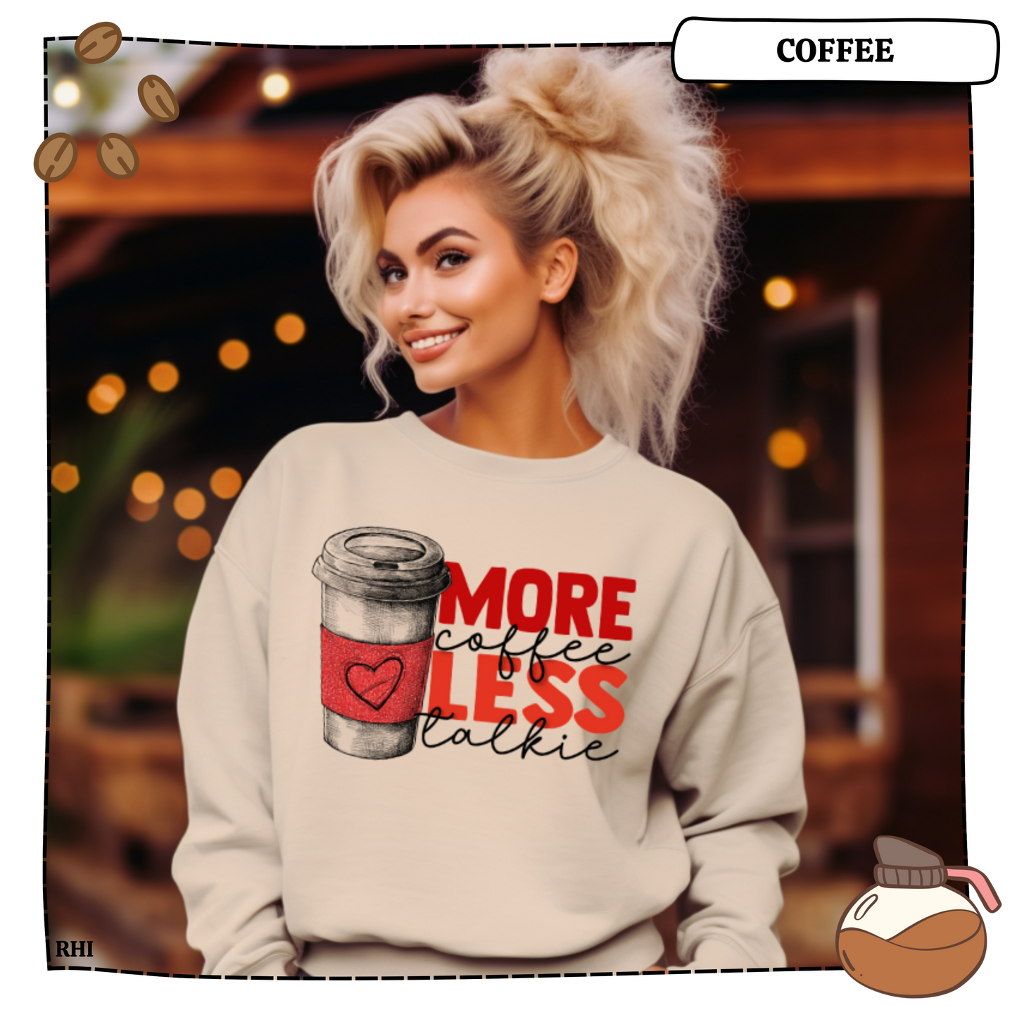 More Coffee Less Talkie