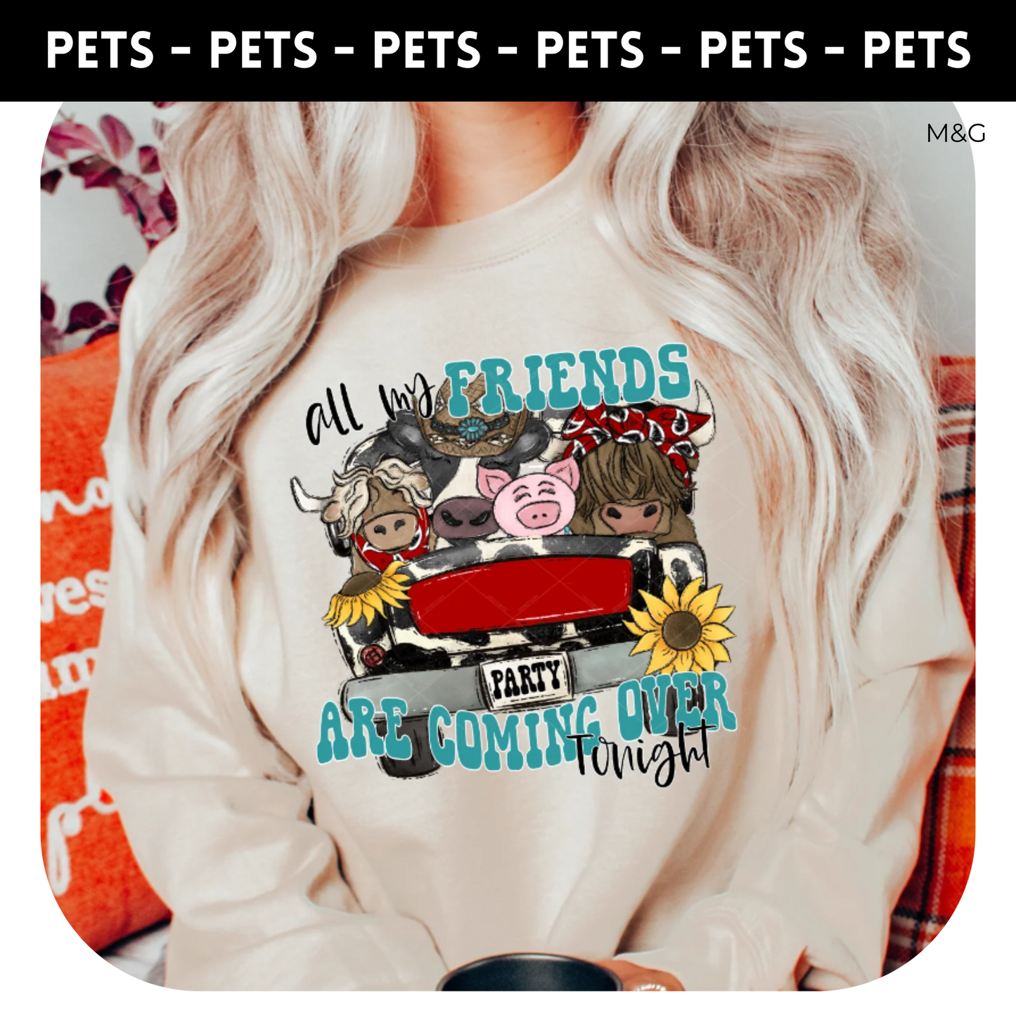 All my friends are coming over tonight