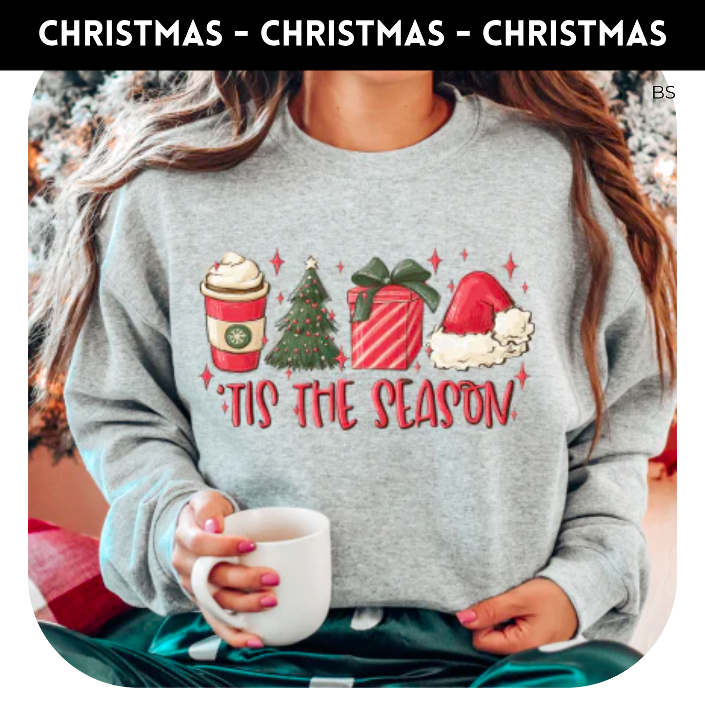 Christmas Tis The Season