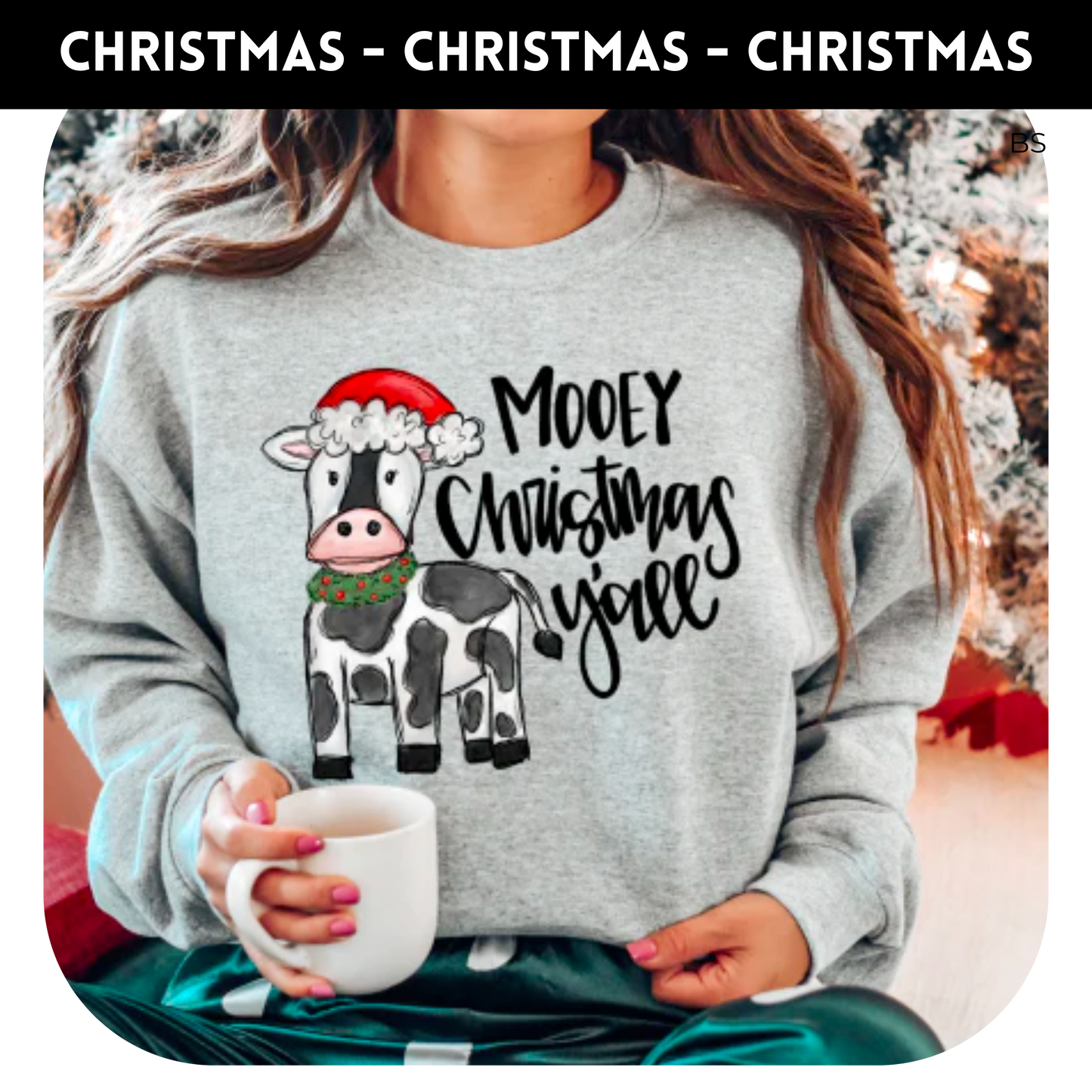 Mooey Christmas Y'all Cow