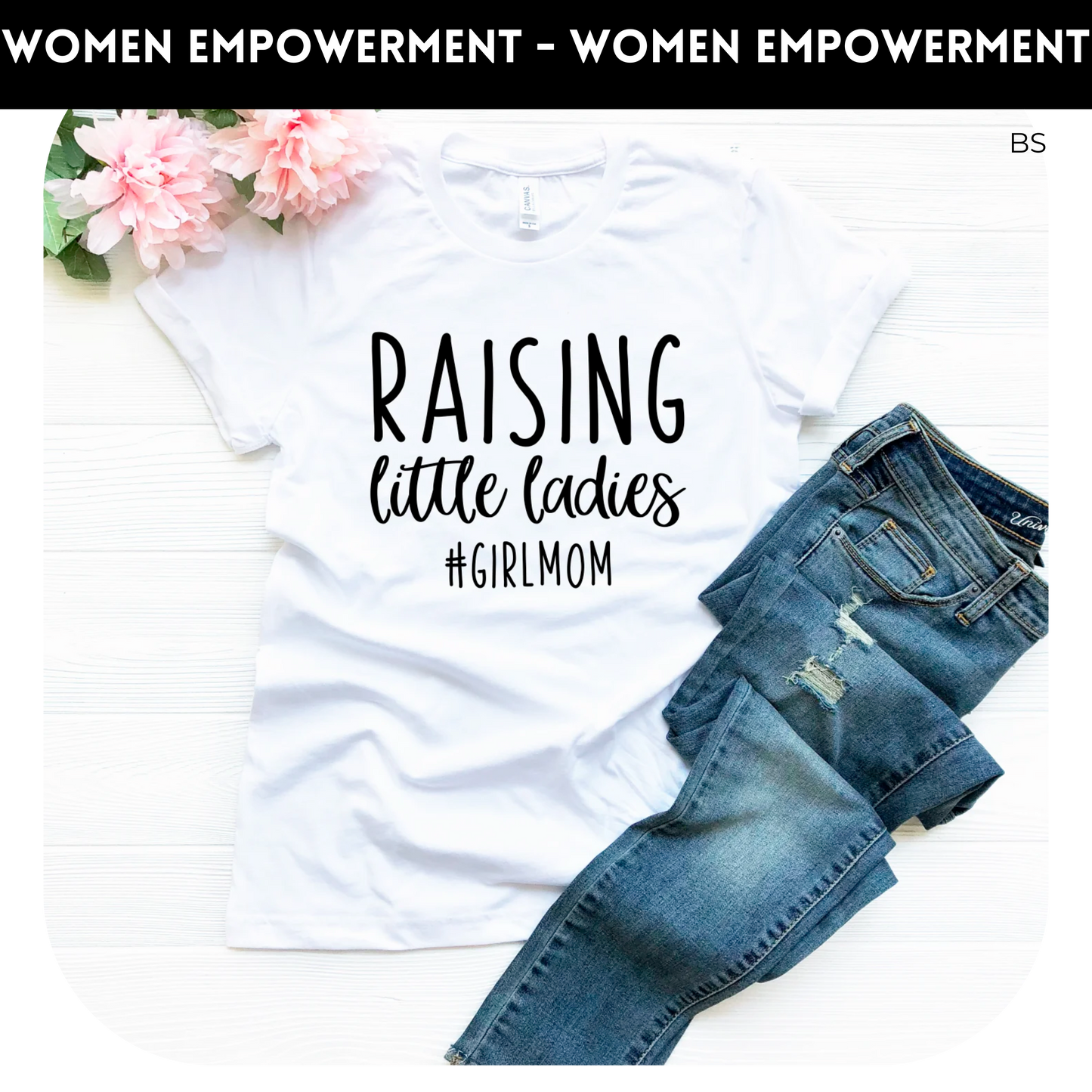 Raising Little Ladies #GirlMom