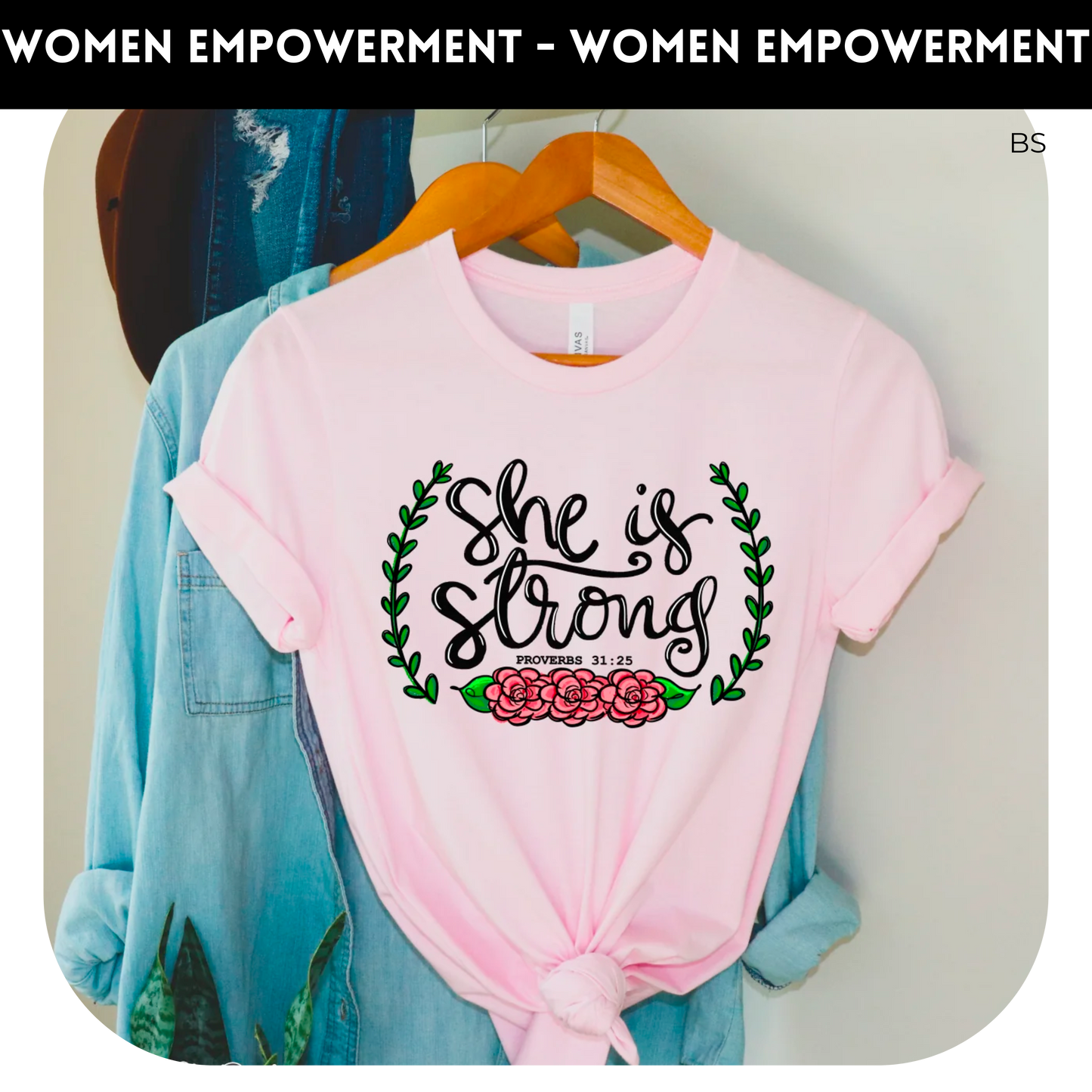 She Is Strong Floral Border