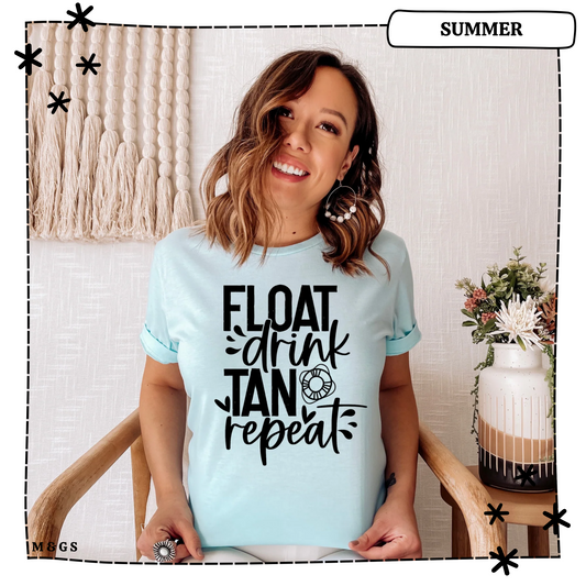 Float Drink Tan Repeat