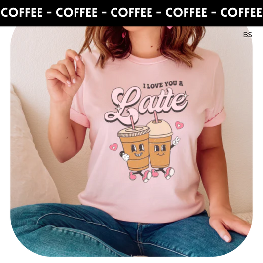 I love you a latte