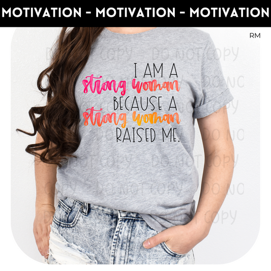 I am A Strong Woman