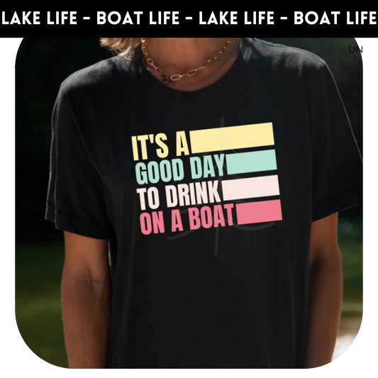 It's a good day to drink on a boat