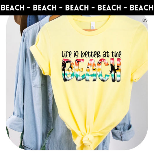 Life is better at the beach