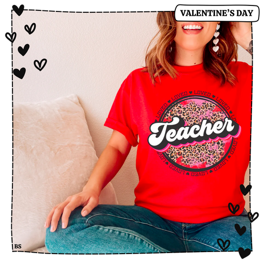 Loved Teacher Valentine's Grunge