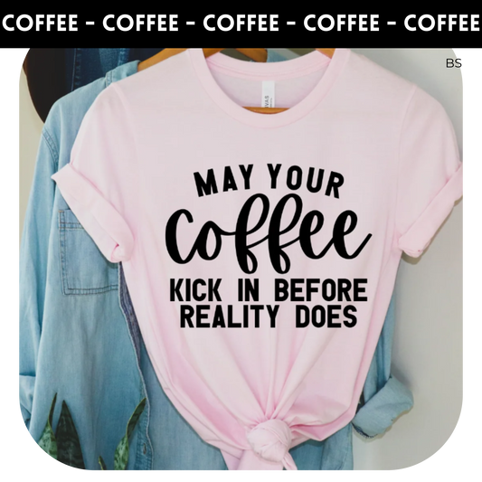 May your coffee