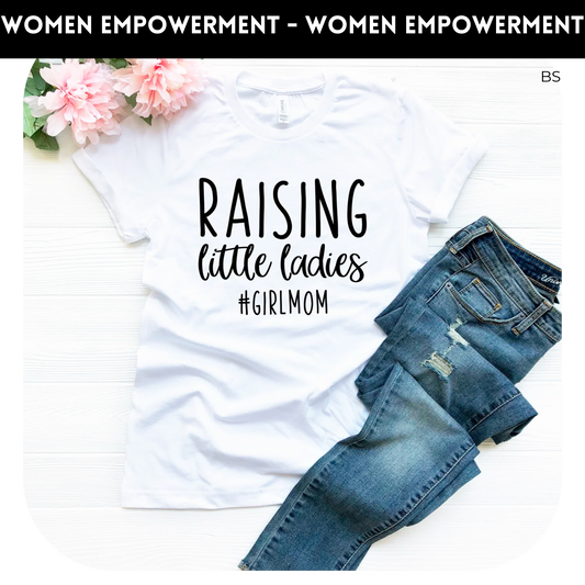 Raising Little Ladies #GirlMom